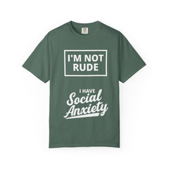 T-Shirt — "I'm Not Rude, I Have Social Anxiety" Graphic Tee
