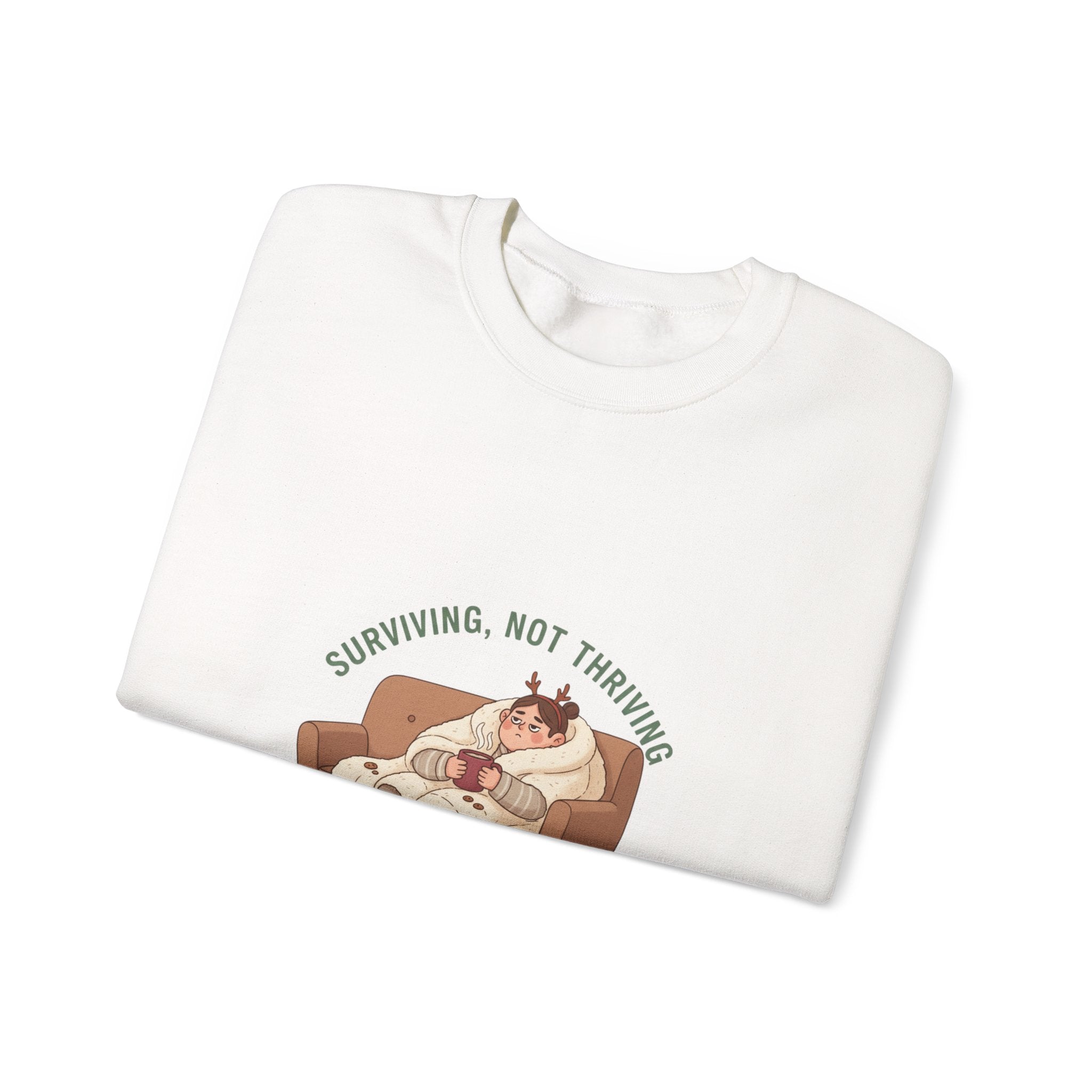 Surviving Not Thriving sweatshirt | Holiday Burnout, festive but tired