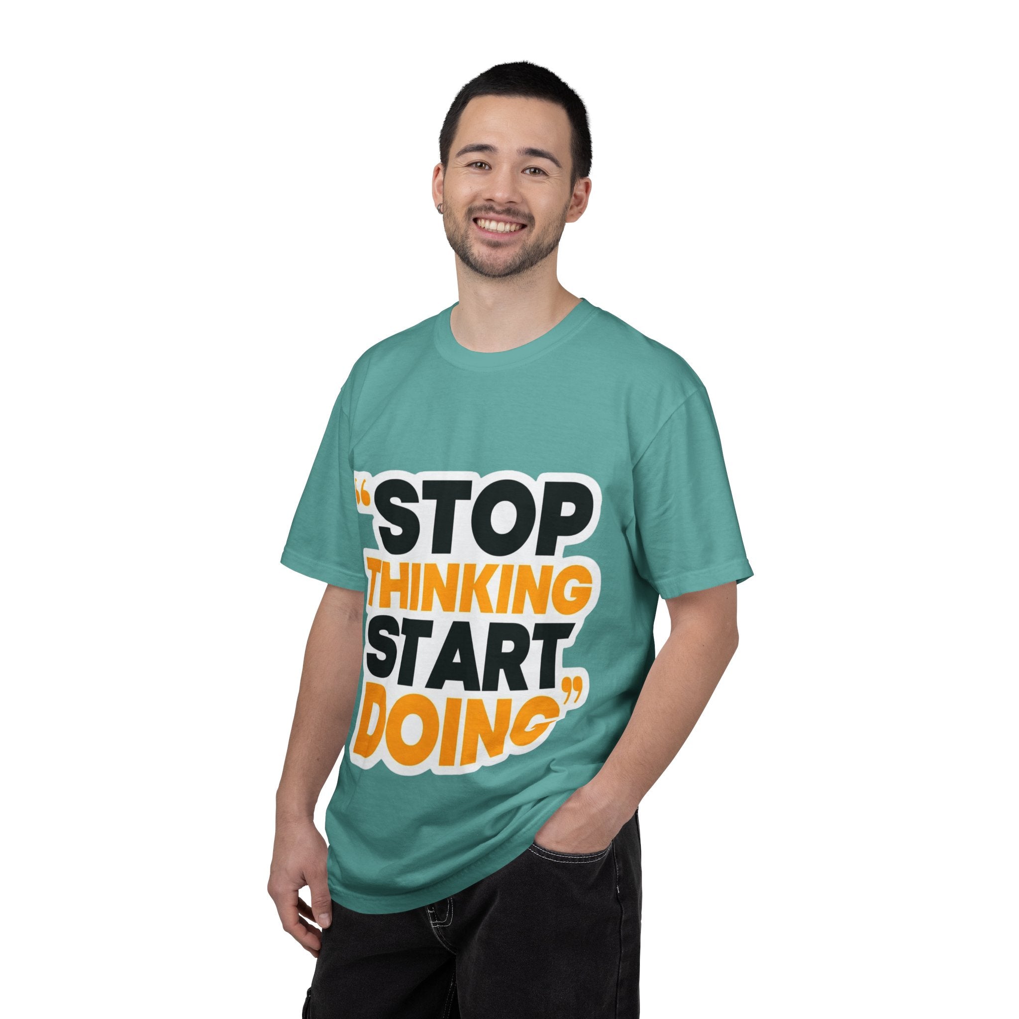Motivational Tee - "Stop Thinking Start Doing" Graphic T-Shirt