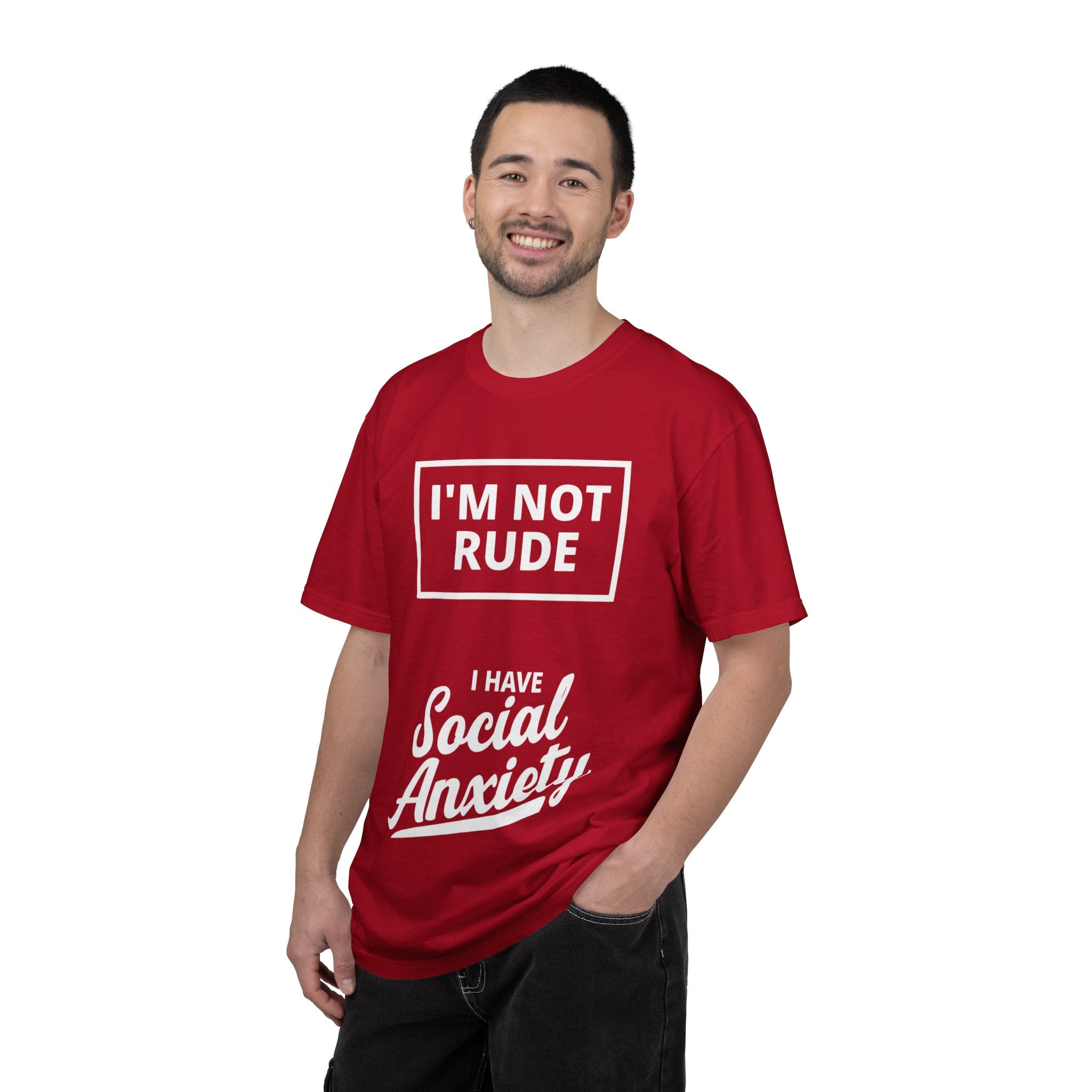 T-Shirt — "I'm Not Rude, I Have Social Anxiety" Graphic Tee