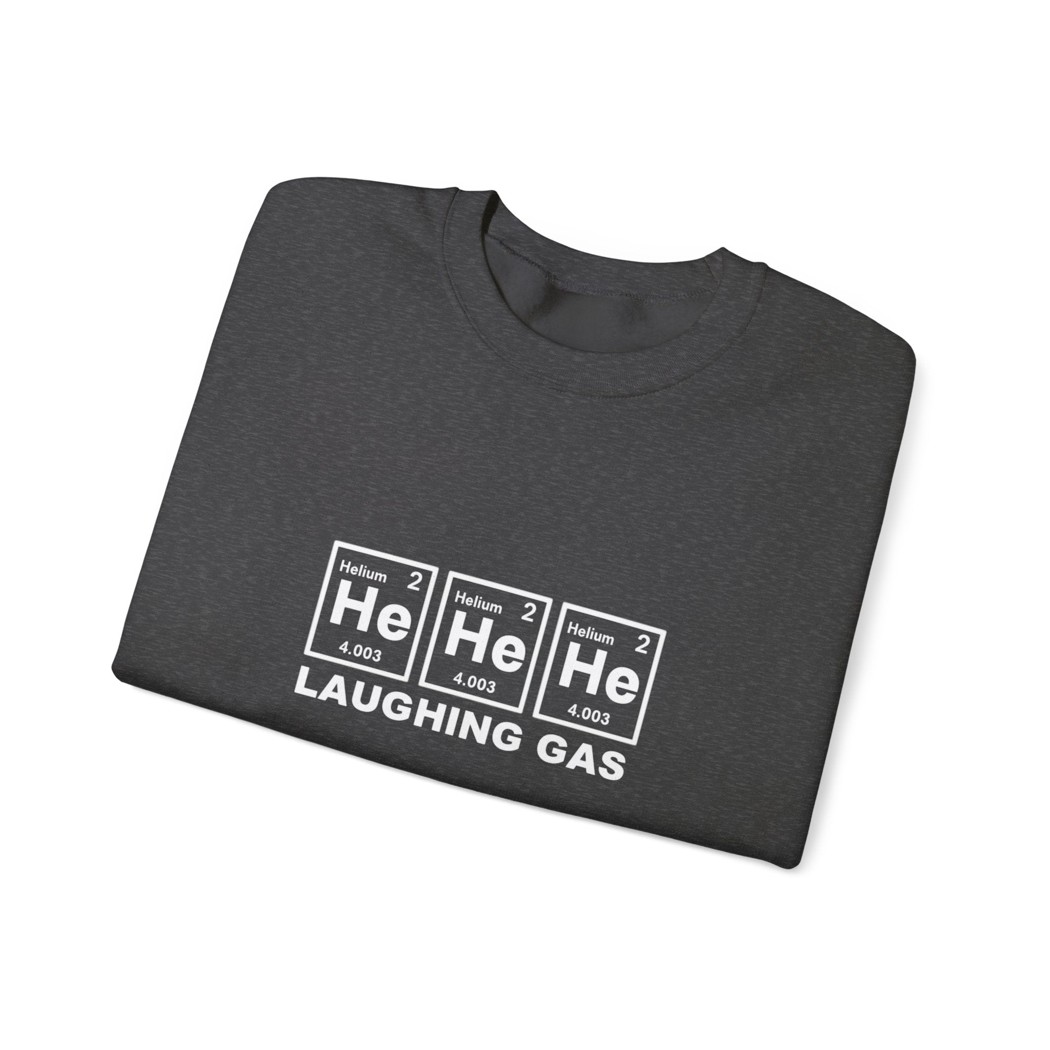 Laughing Gas Crewneck Sweatshirt — He He He Chemical Element Design