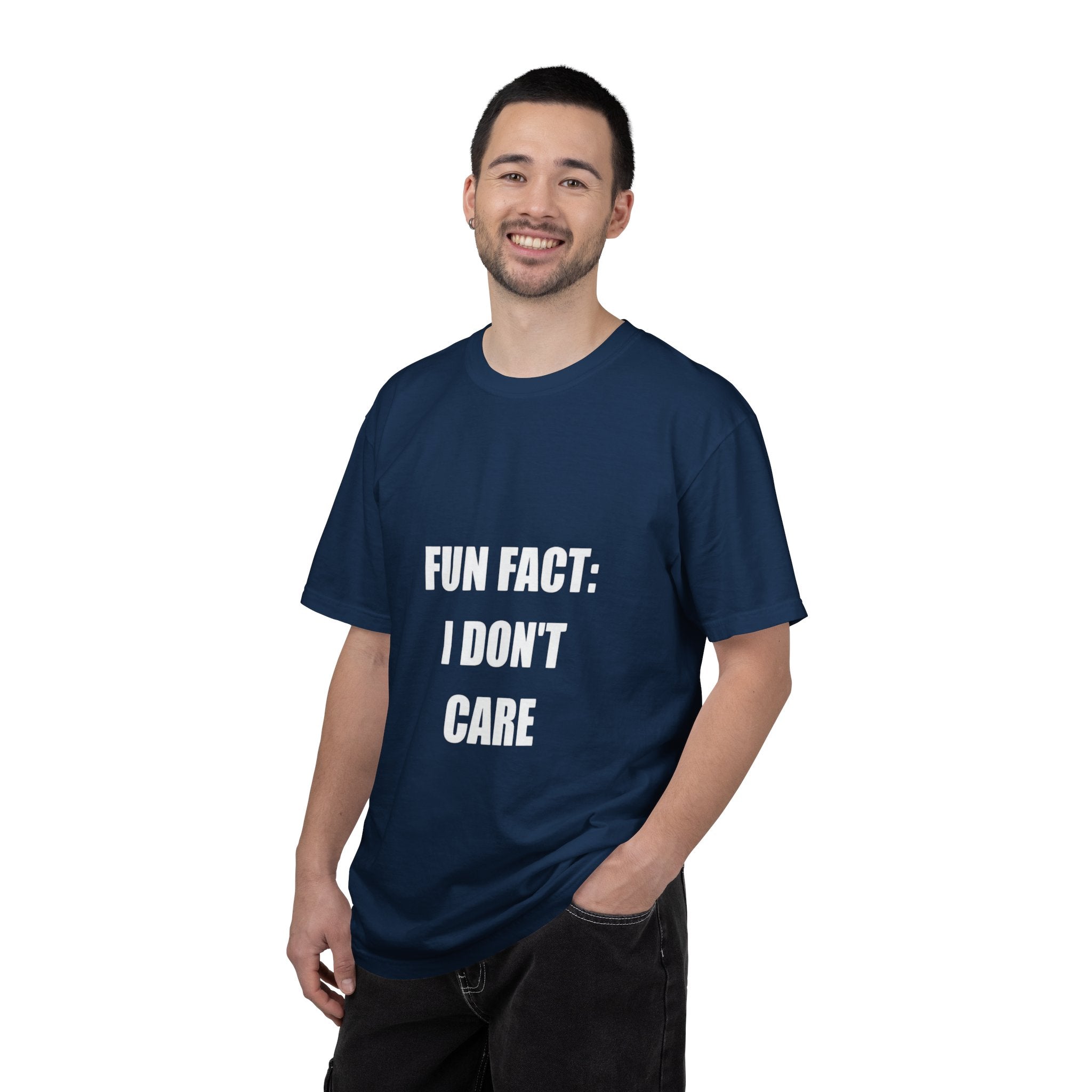 I Don't Care T-Shirt — Funny Graphic Tee, 'FUN FACT: I DON'T CARE' Casual Statement Shirt
