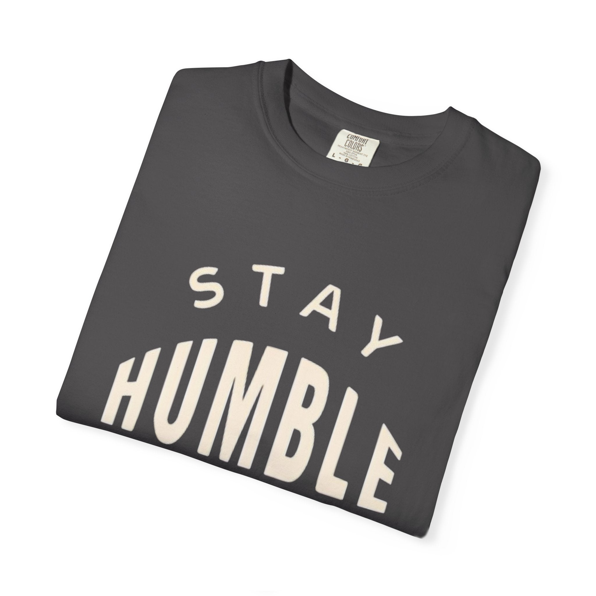 Humble Hustle T-Shirt — "Stay Humble Hustle Hard" Motivational Tee