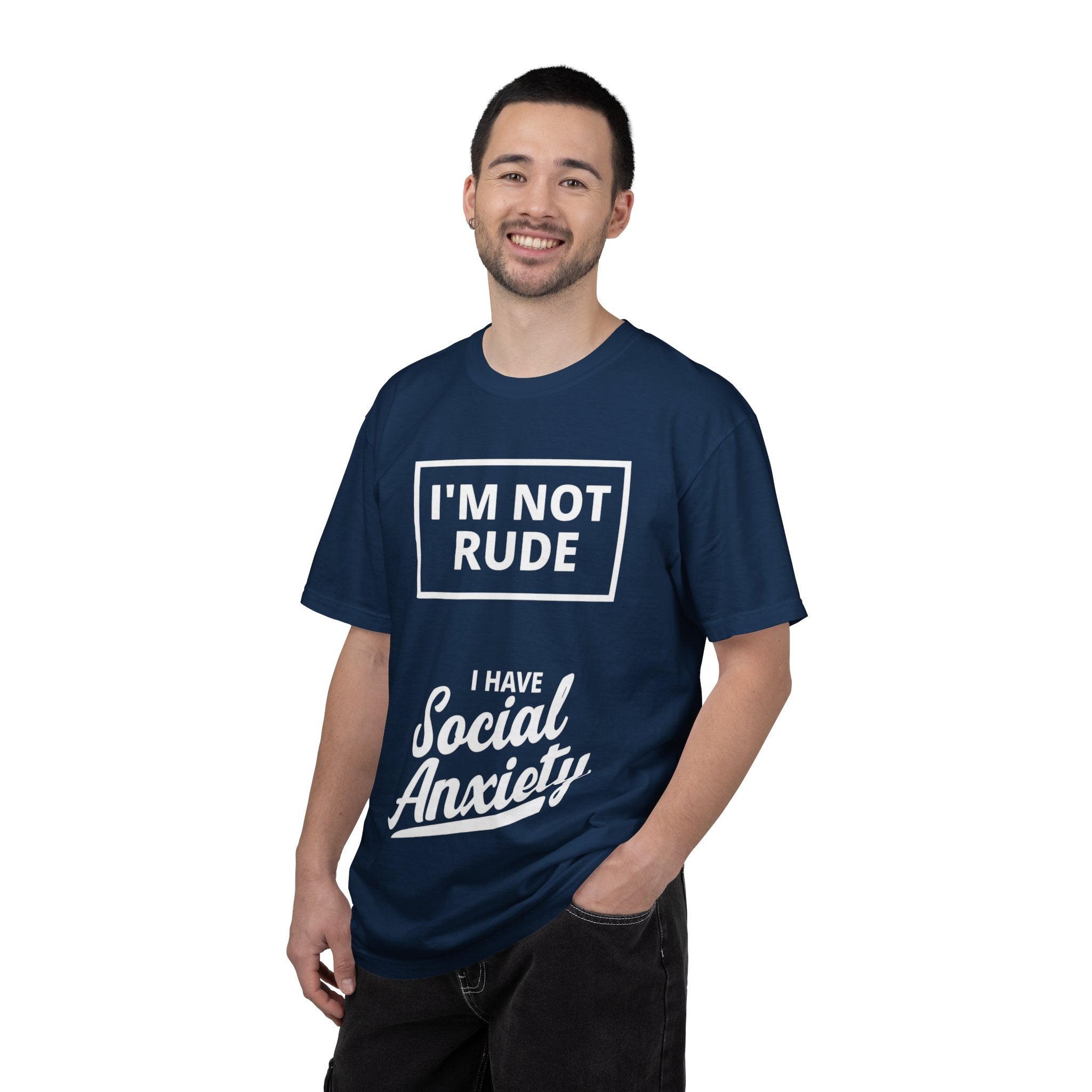 T-Shirt — "I'm Not Rude, I Have Social Anxiety" Graphic Tee