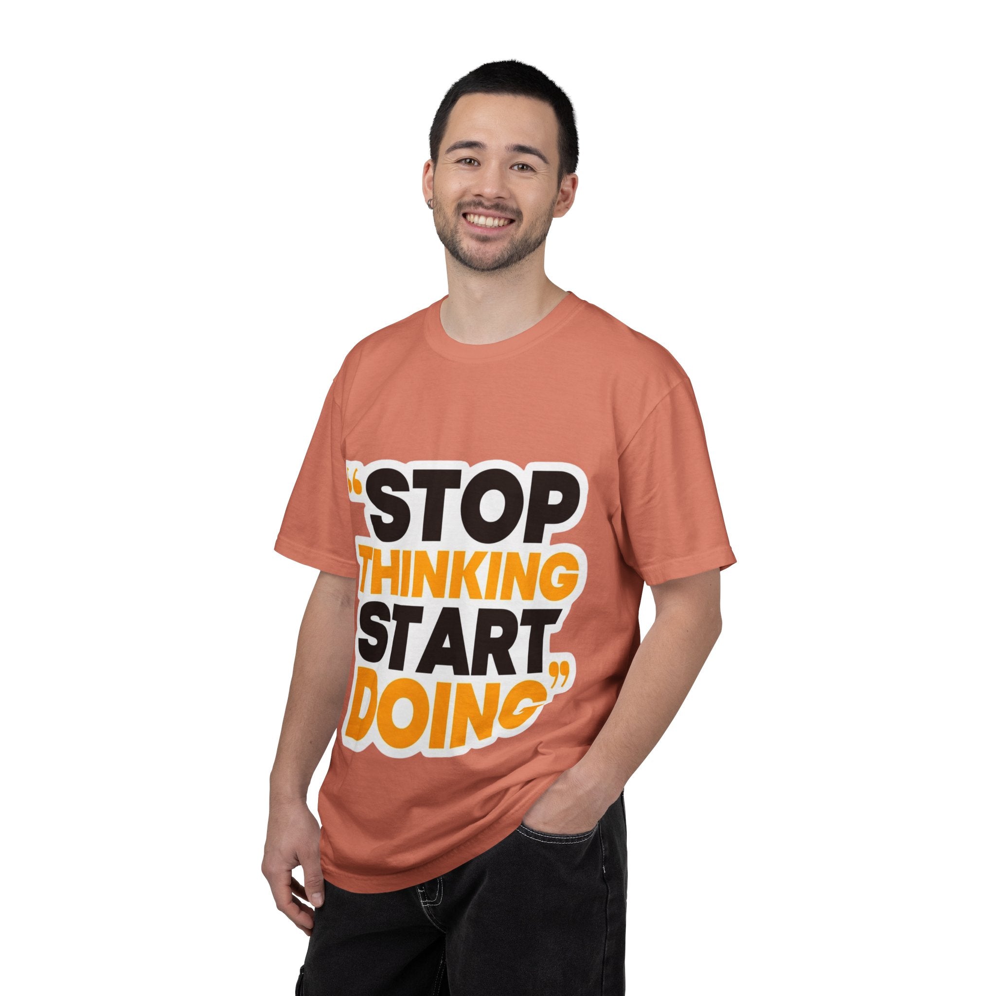 Motivational Tee - "Stop Thinking Start Doing" Graphic T-Shirt