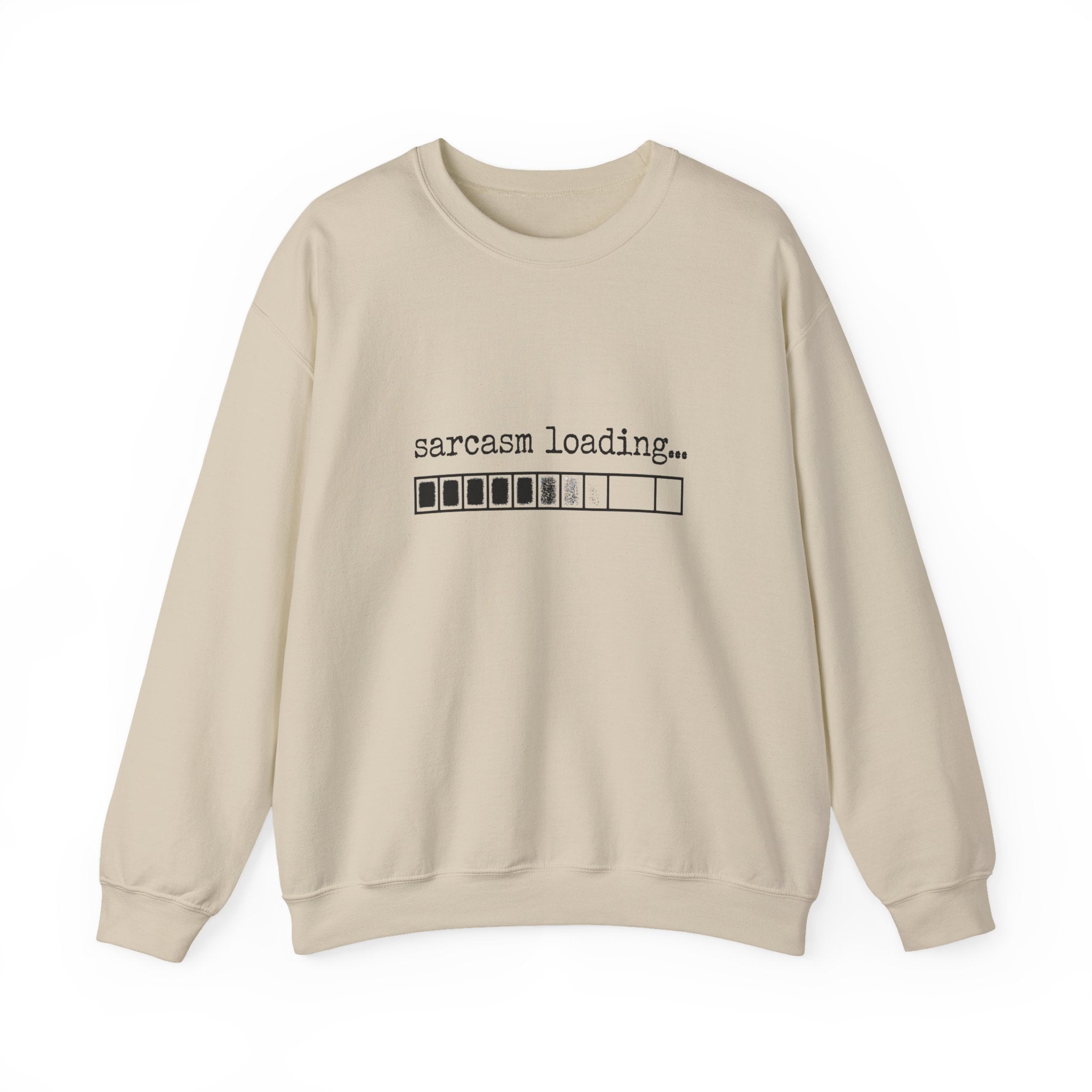 Sarcasm Loading Sweatshirt — Funny Loading Bar Crewneck