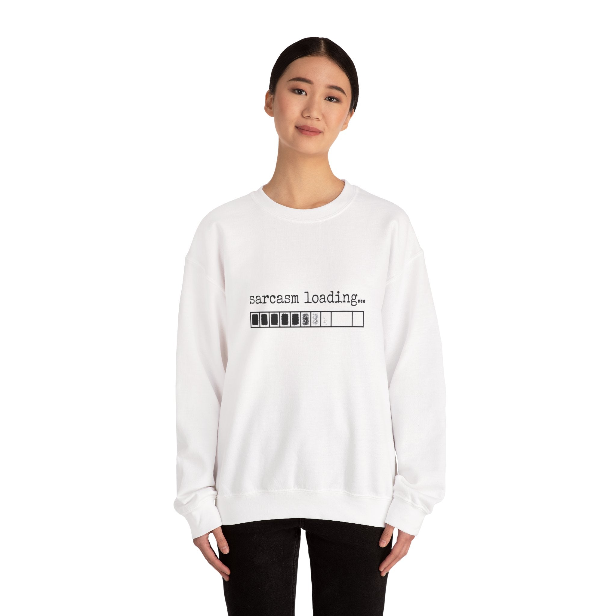 Sarcasm Loading Sweatshirt — Funny Loading Bar Crewneck