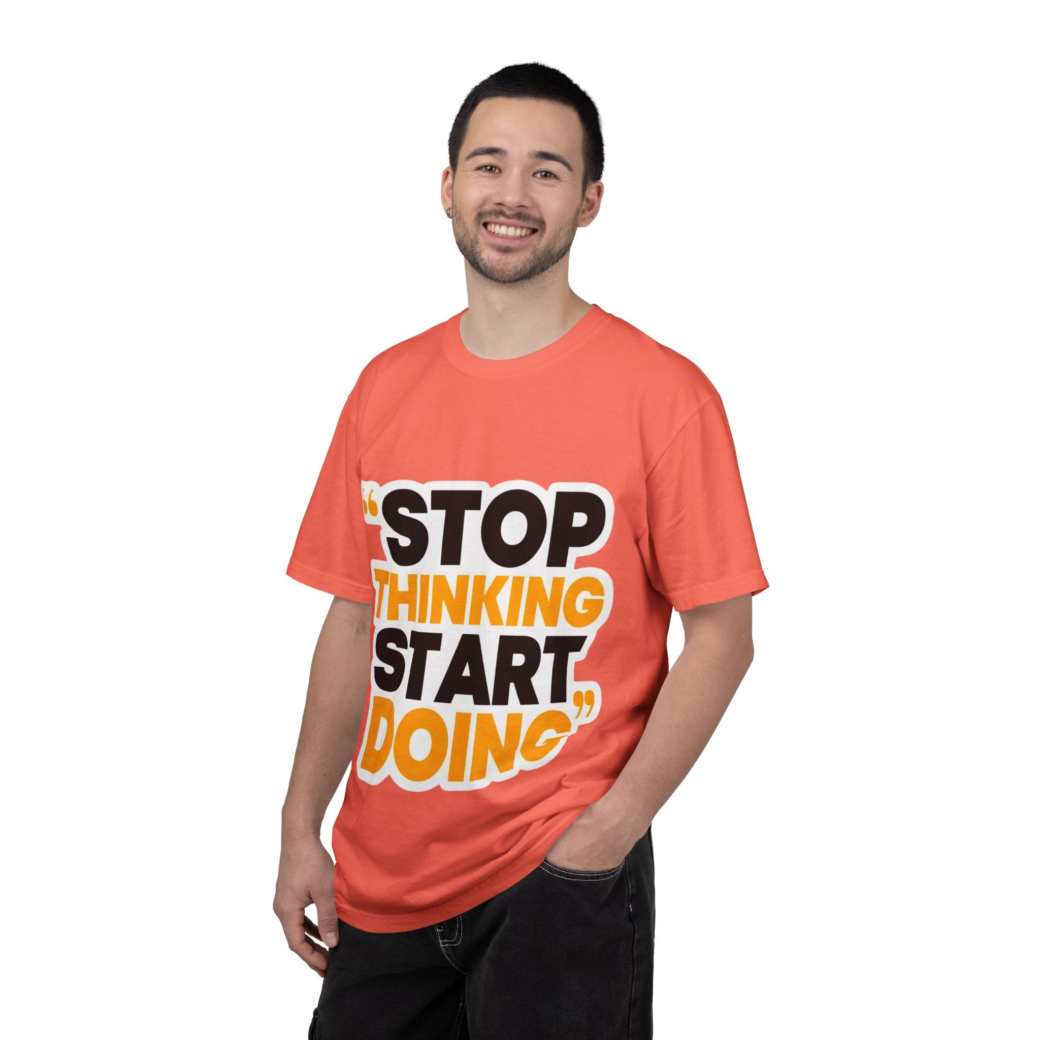 Motivational Tee - "Stop Thinking Start Doing" Graphic T-Shirt
