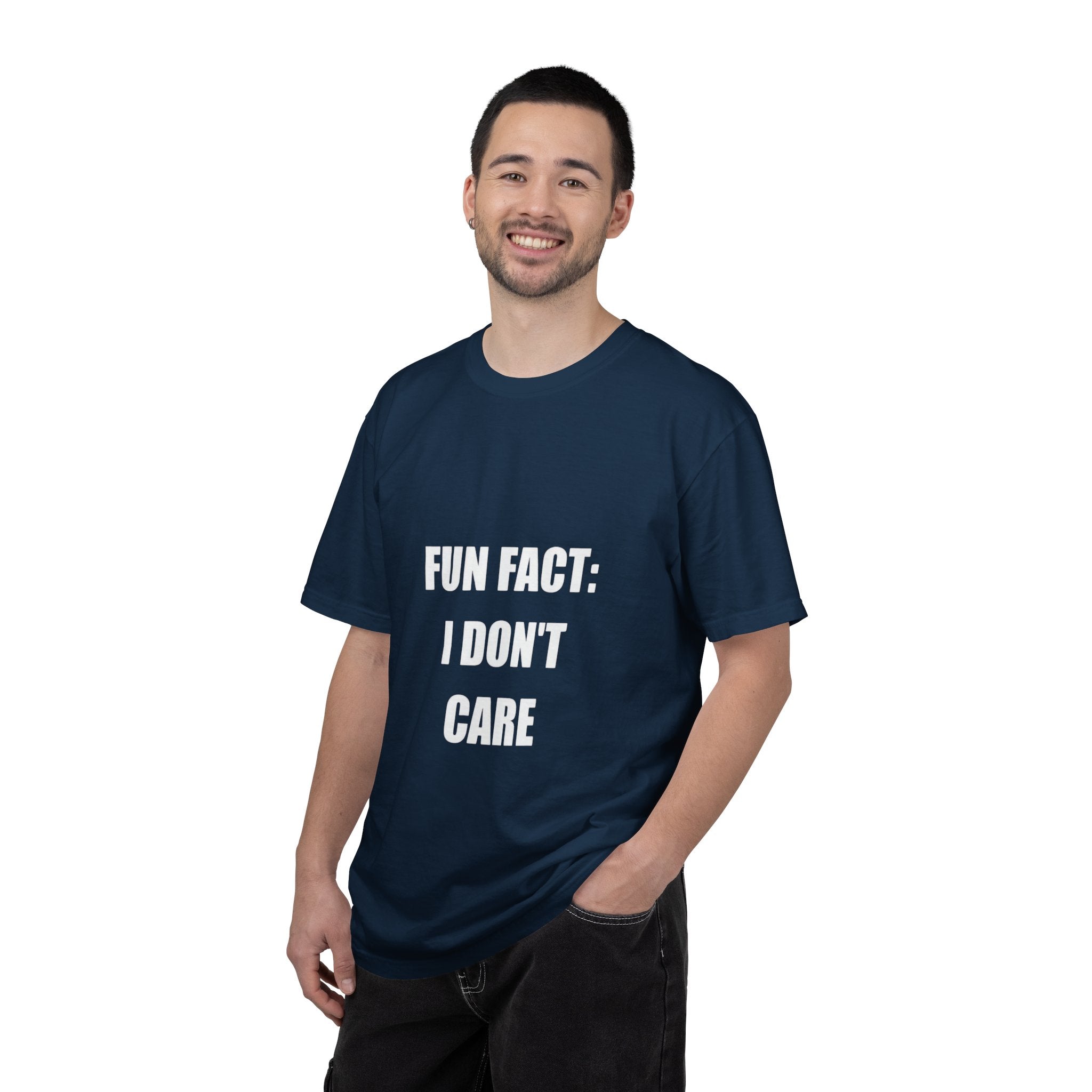 I Don't Care T-Shirt — Funny Graphic Tee, 'FUN FACT: I DON'T CARE' Casual Statement Shirt