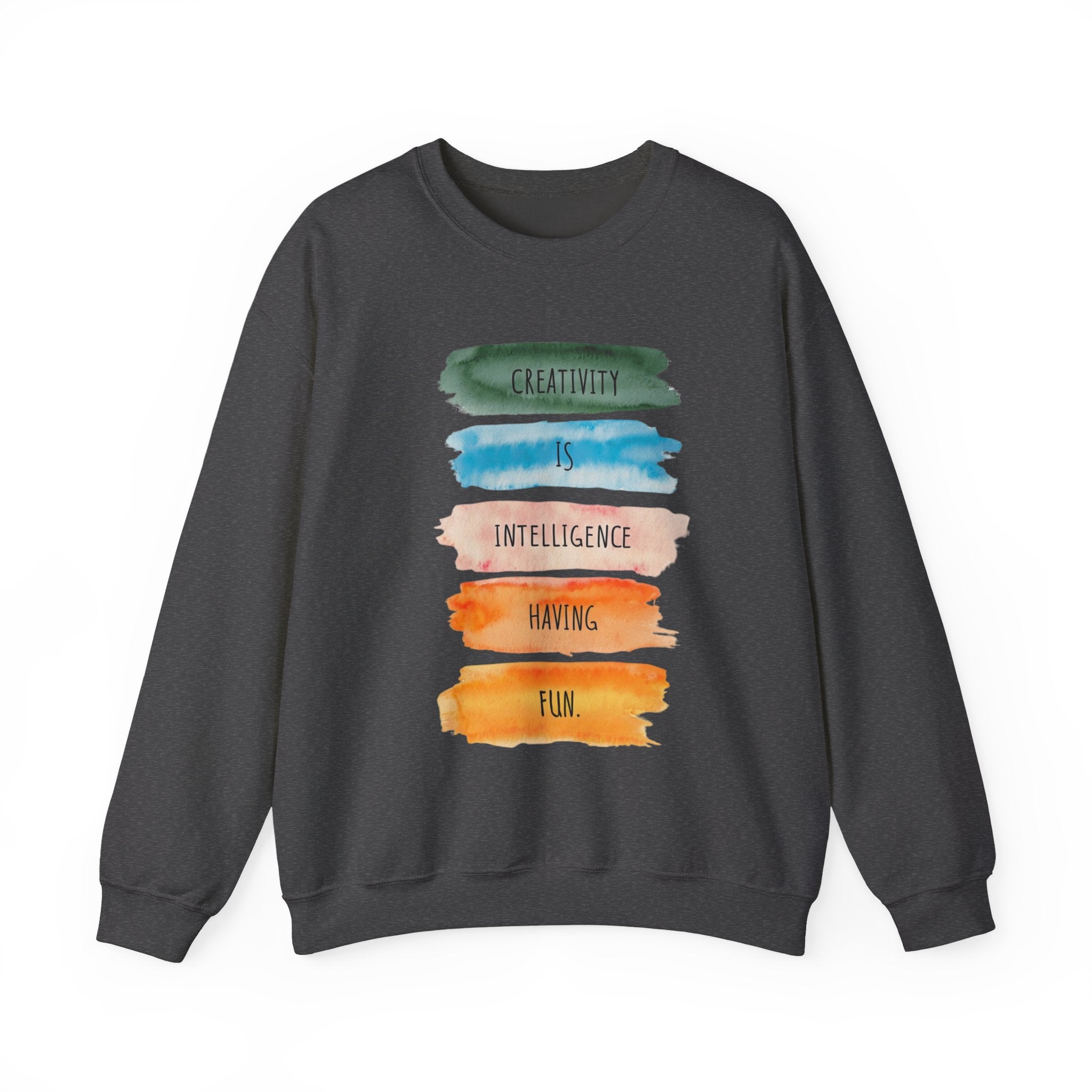 Crewneck Sweatshirt — "Creativity is Intelligence Having Fun" Watercolor Stripes