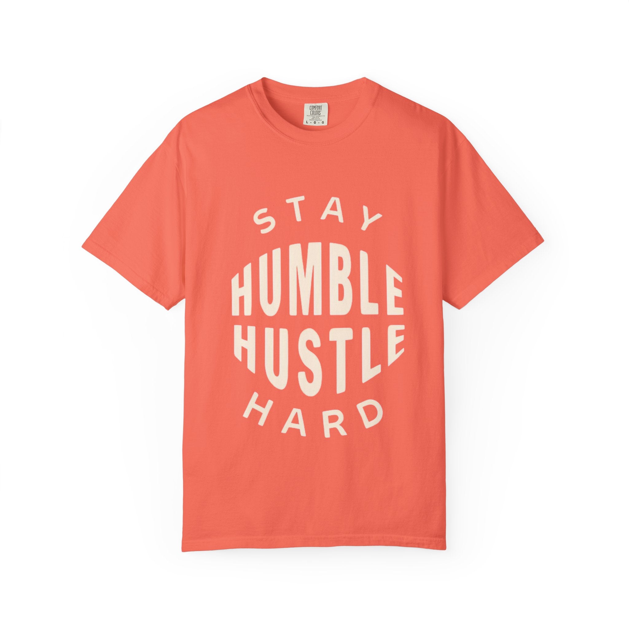 Humble Hustle T-Shirt — "Stay Humble Hustle Hard" Motivational Tee