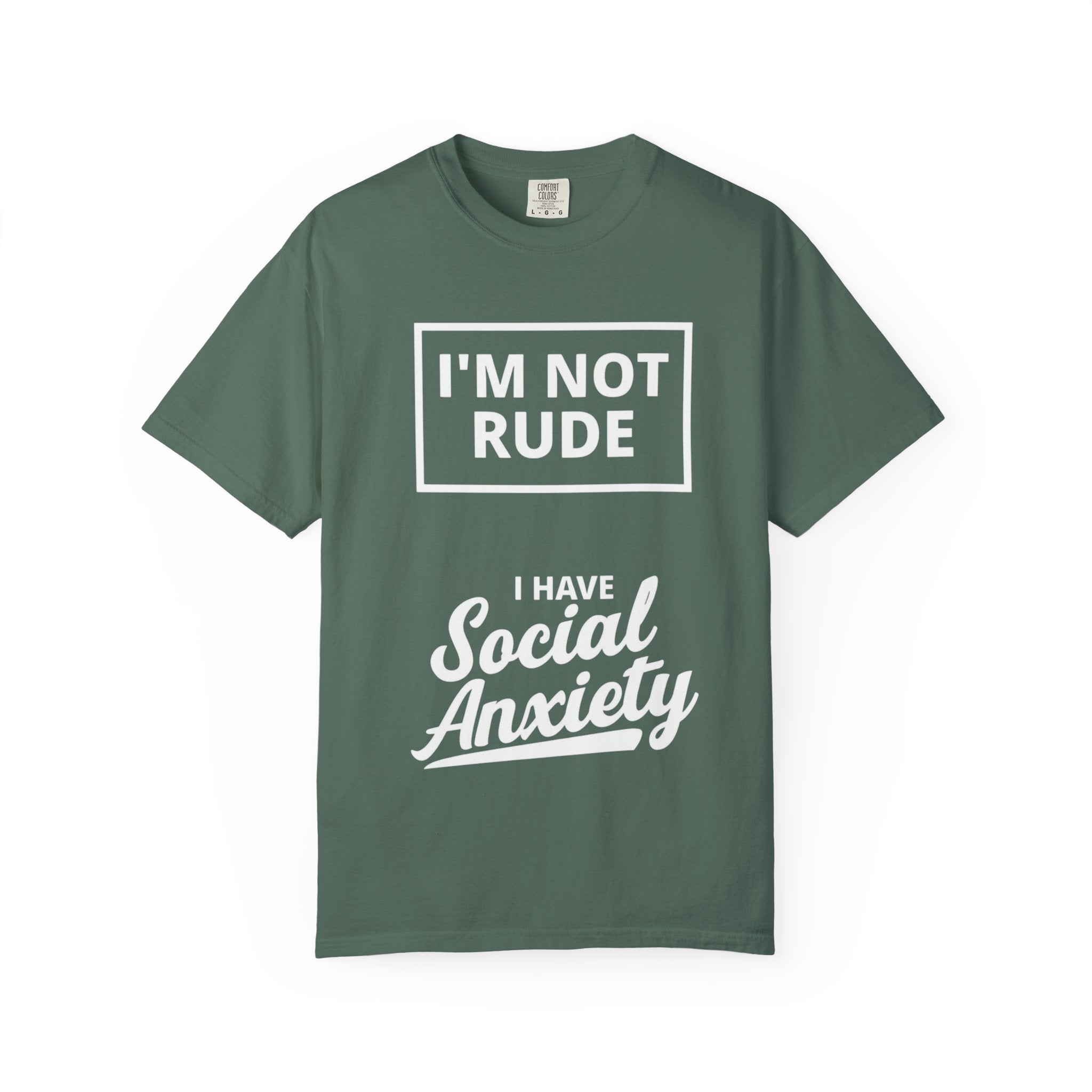 T-Shirt — "I'm Not Rude, I Have Social Anxiety" Graphic Tee
