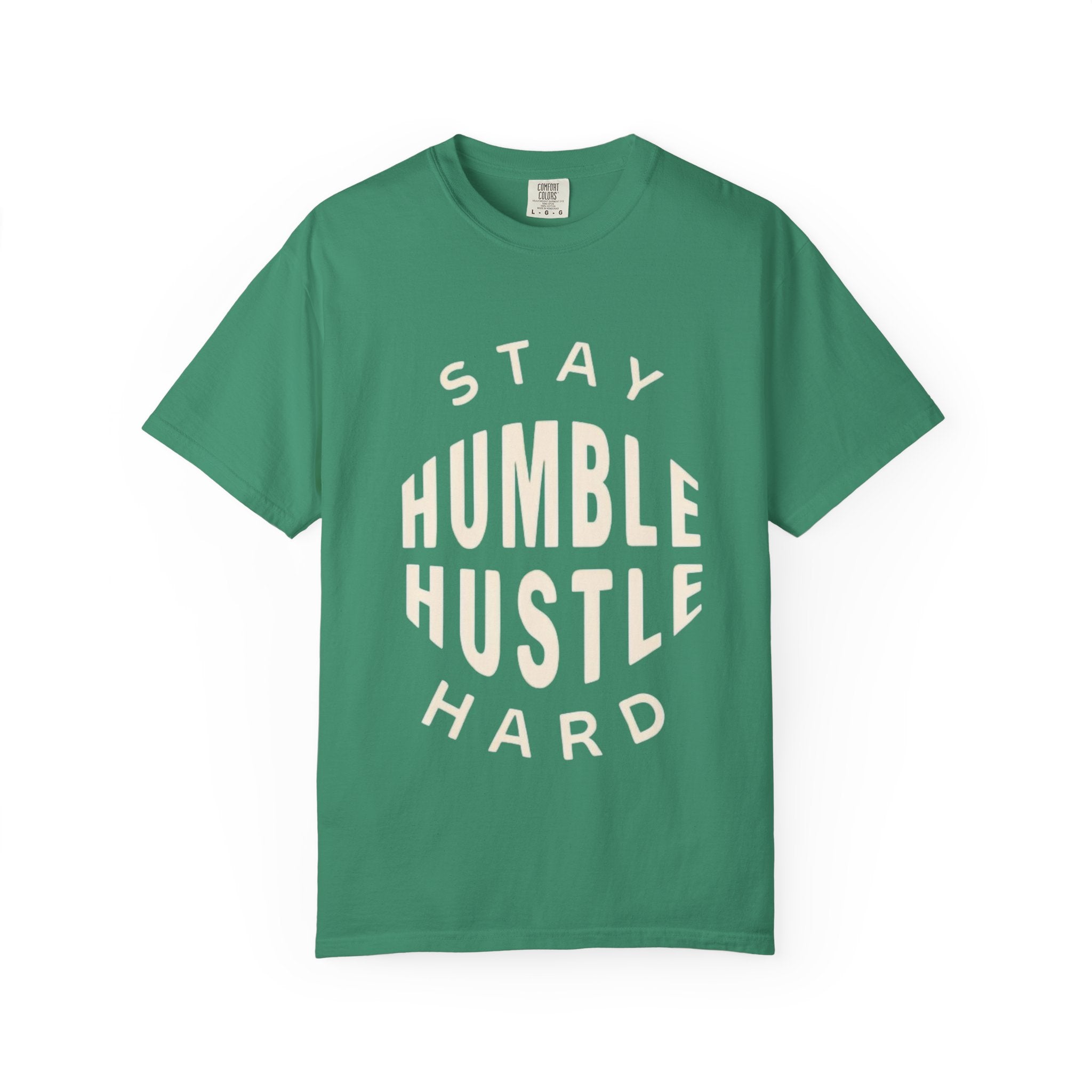 Humble Hustle T-Shirt — "Stay Humble Hustle Hard" Motivational Tee