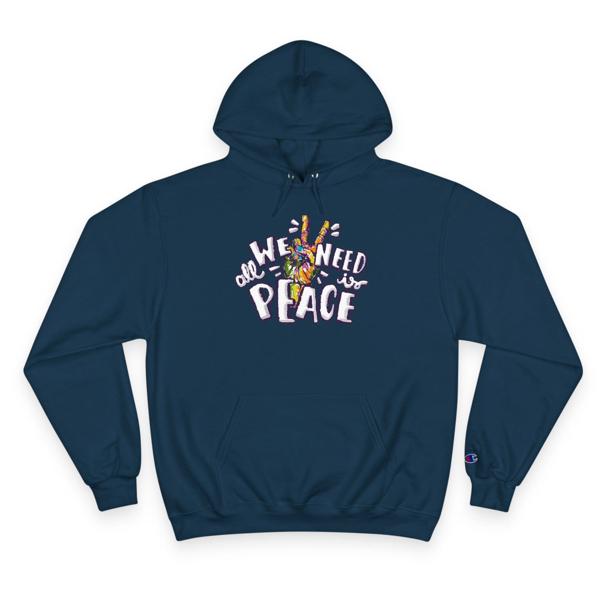 Hoodie — 'All We Need Is Peace' Graphic Pullover