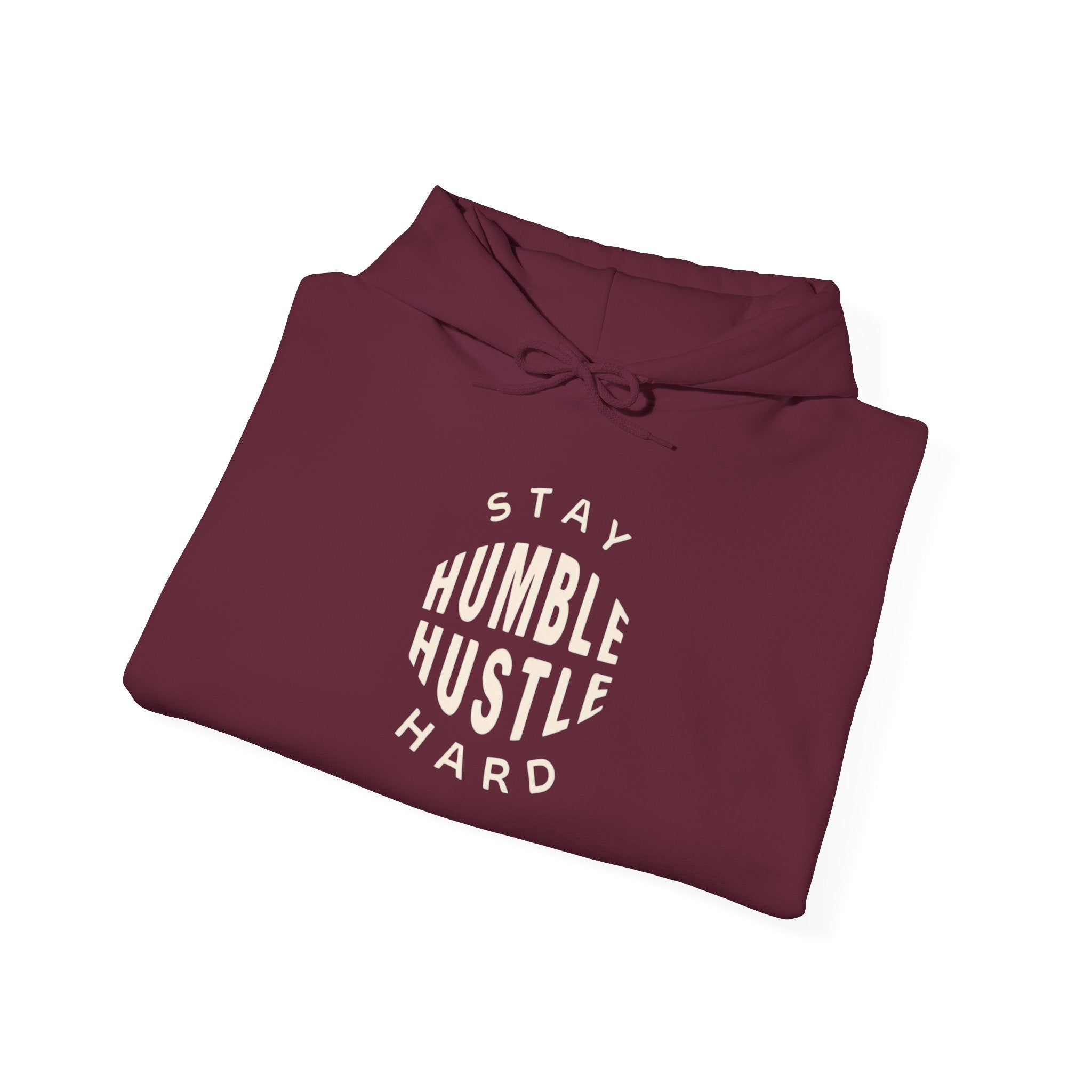 Hoodie — "Stay Humble Hustle Hard" Motivational Pullover