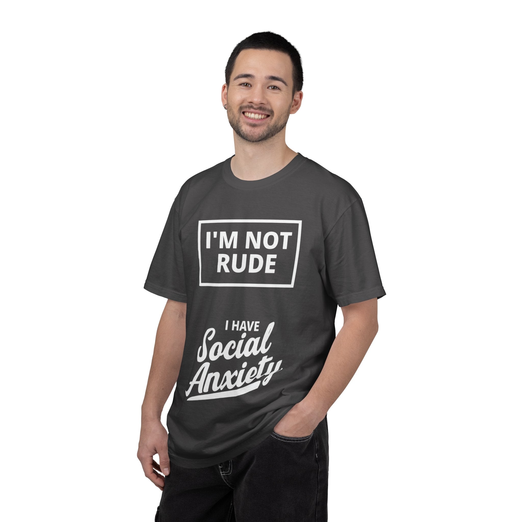 T-Shirt — "I'm Not Rude, I Have Social Anxiety" Graphic Tee