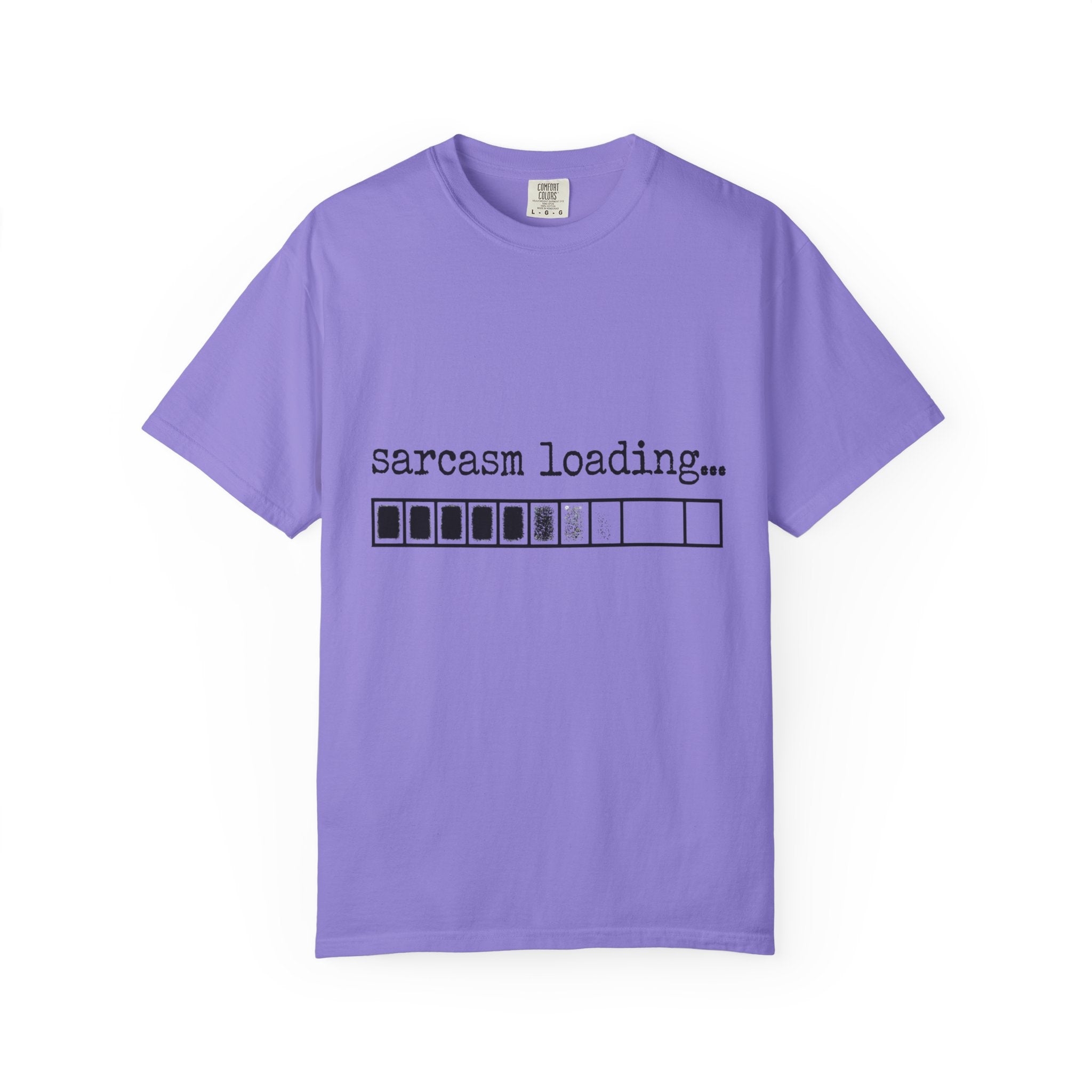 Sarcasm Loading T-Shirt — Funny Graphic Tee for Sarcastic Humor Lovers