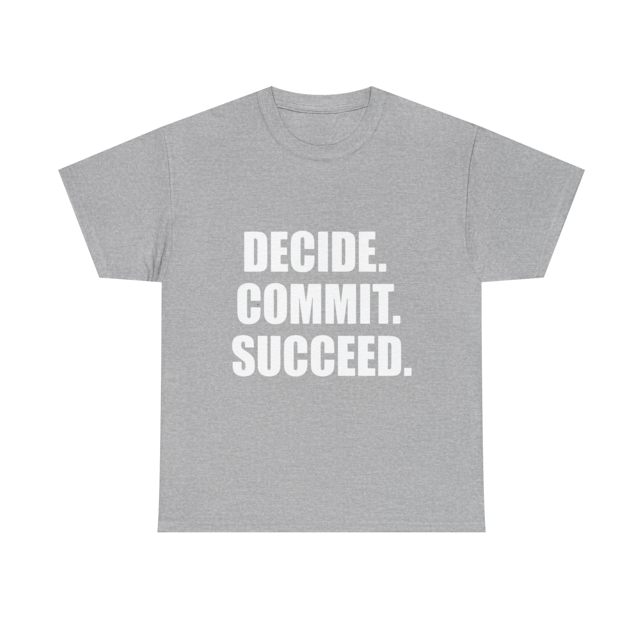 Decide. Commit. Succeed. Tee — Motivational Men's Black T-Shirt