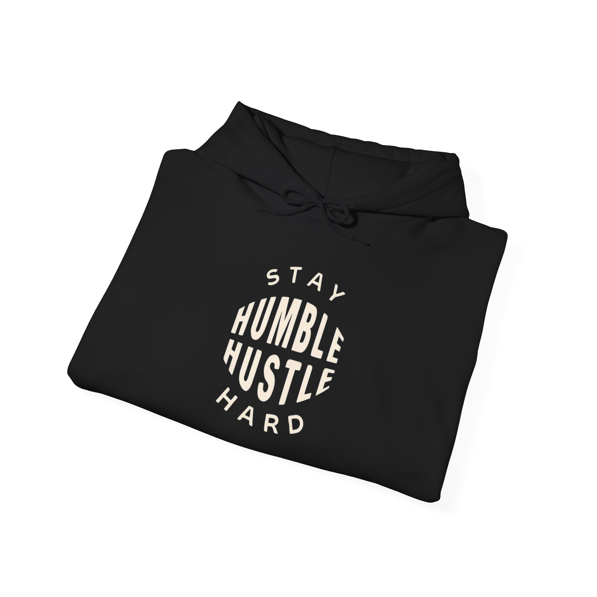 Hoodie — "Stay Humble Hustle Hard" Motivational Pullover