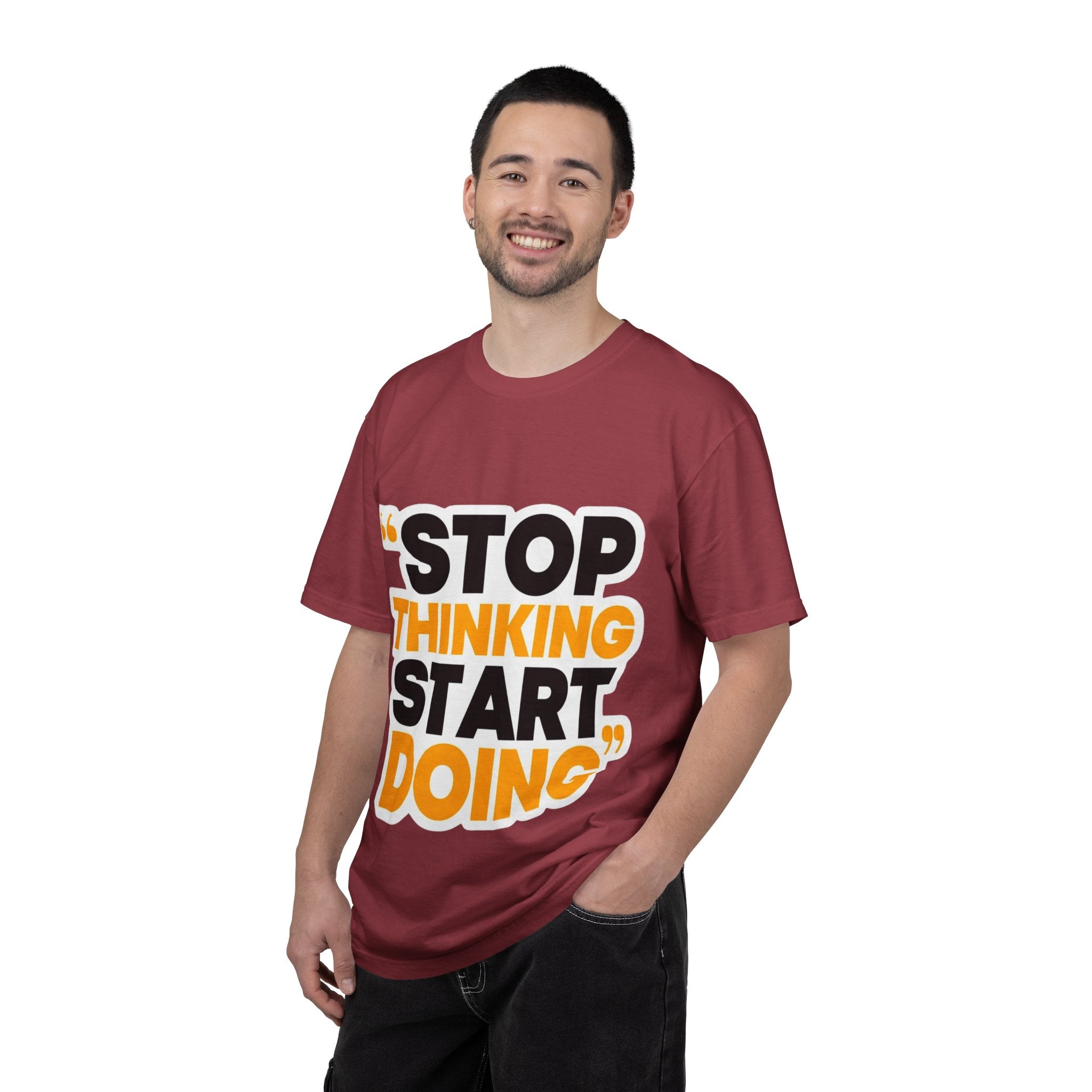 Motivational Tee - "Stop Thinking Start Doing" Graphic T-Shirt
