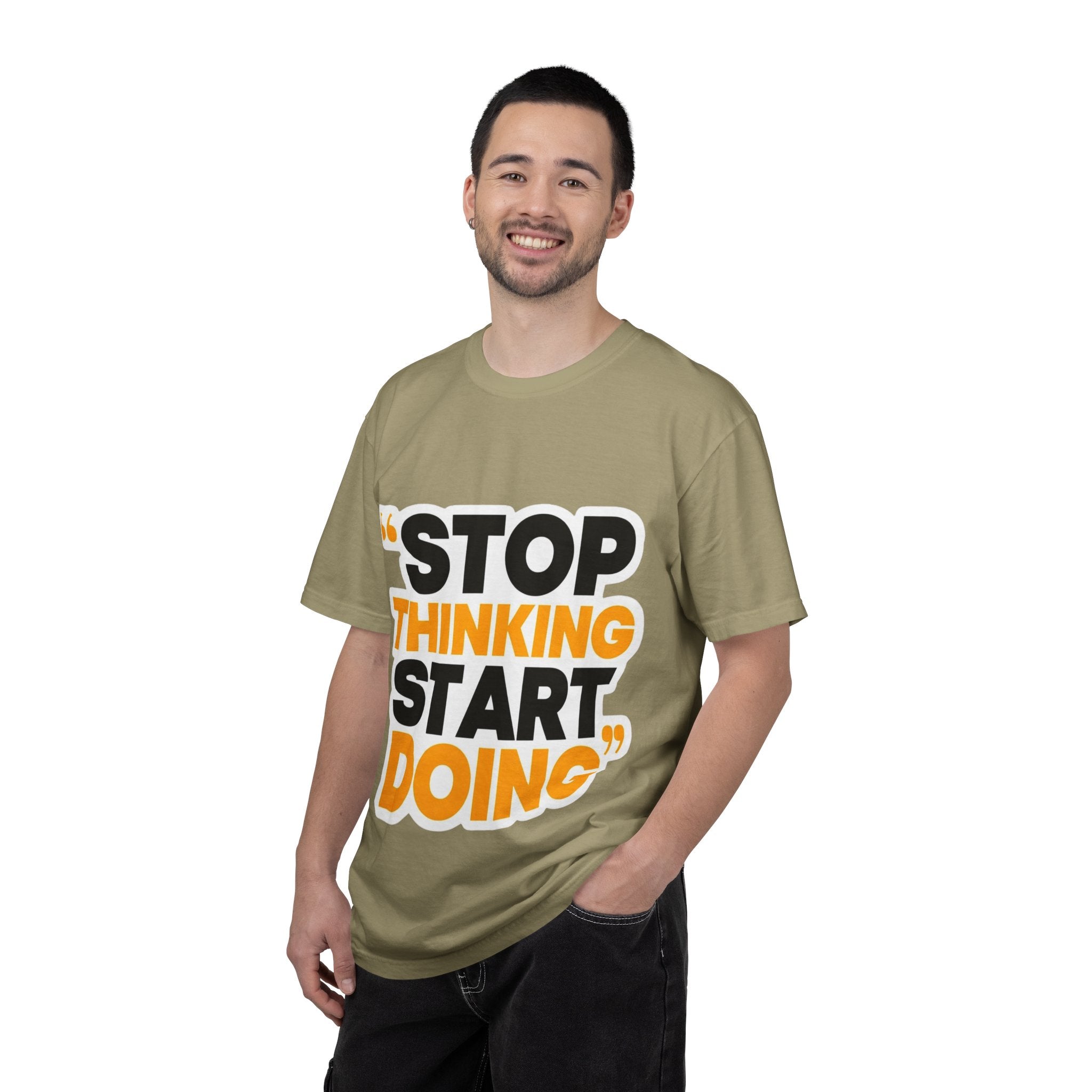 Motivational Tee - "Stop Thinking Start Doing" Graphic T-Shirt