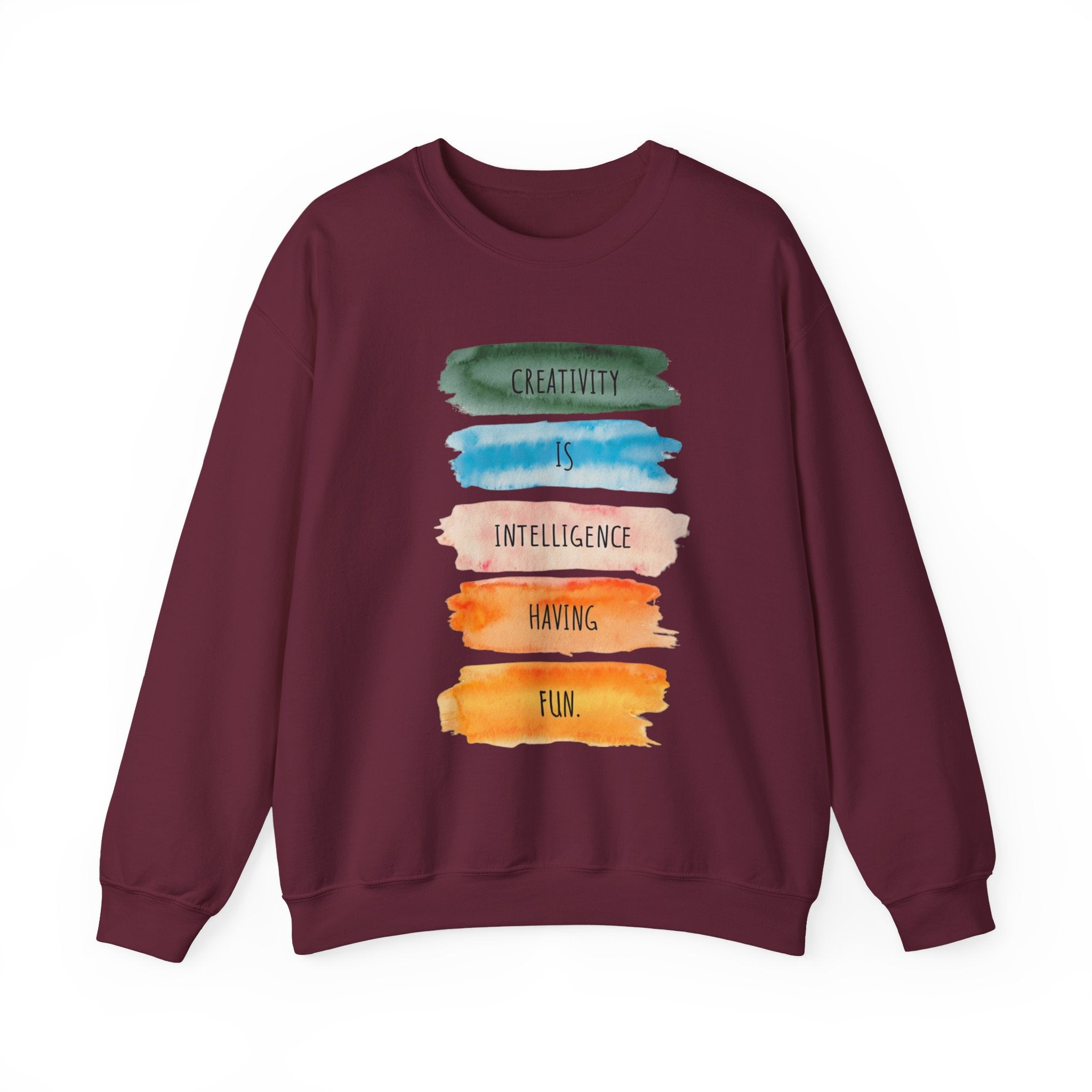 Crewneck Sweatshirt — "Creativity is Intelligence Having Fun" Watercolor Stripes