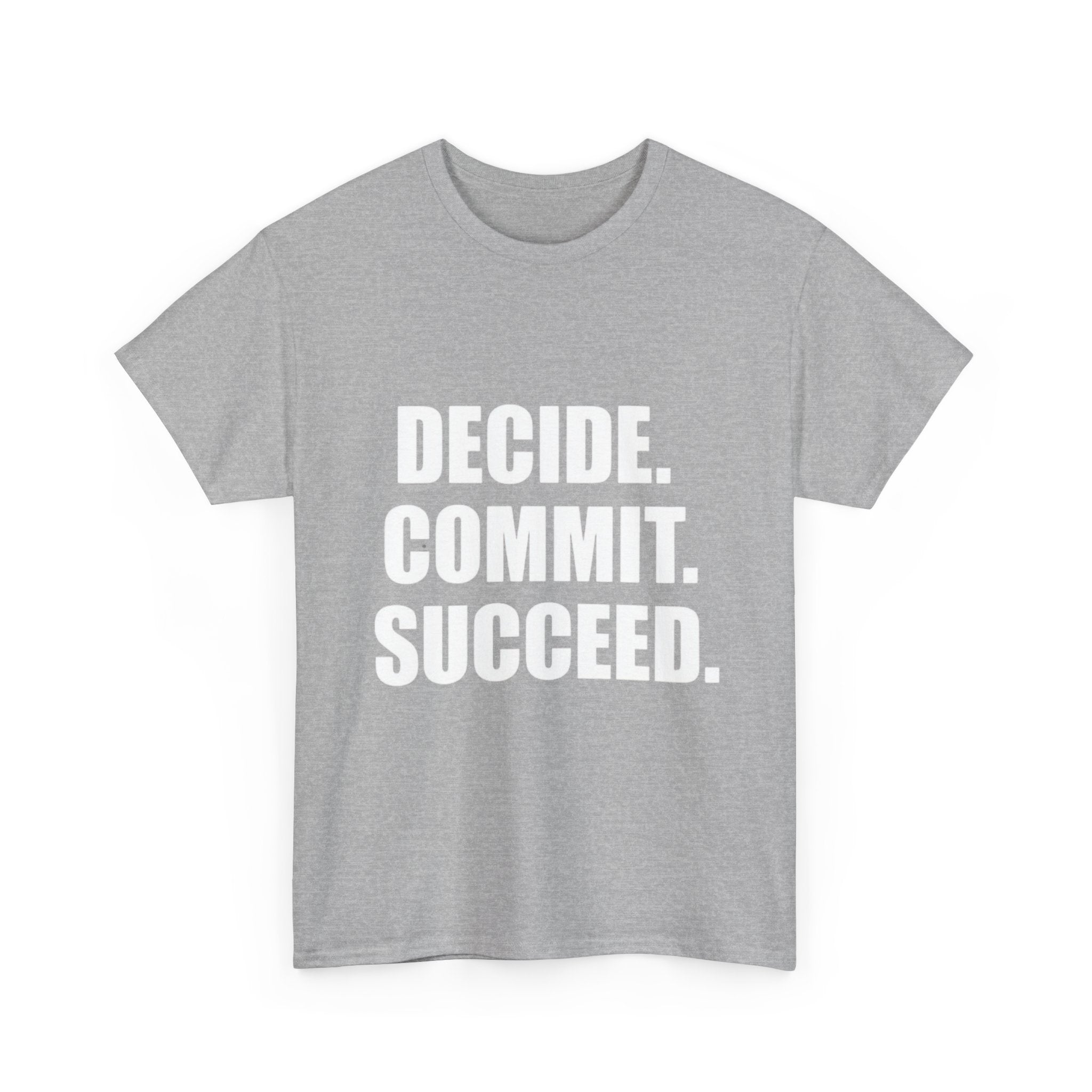 Decide. Commit. Succeed. Tee — Motivational Men's Black T-Shirt