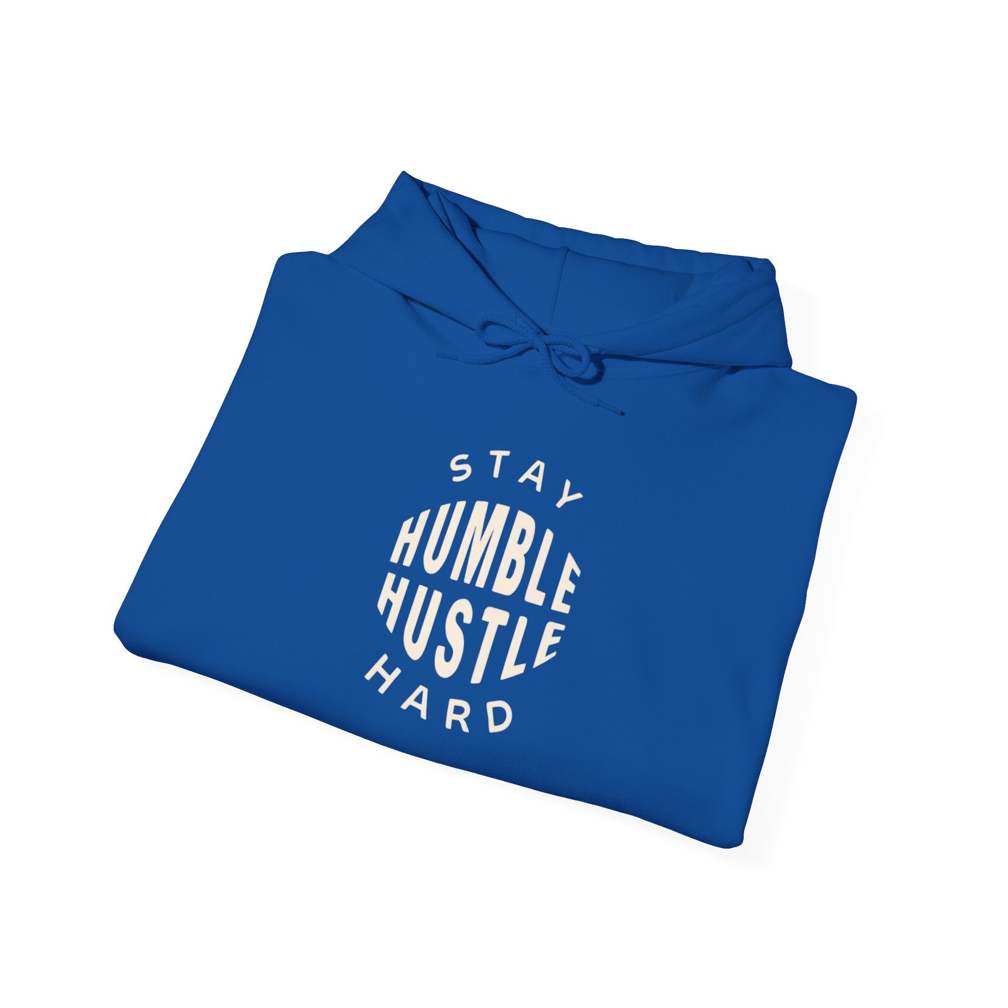 Hoodie — "Stay Humble Hustle Hard" Motivational Pullover