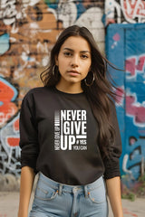 Women's Black Round Neck Full Sleeve Never Give Up T-shirt